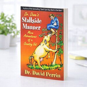 Dr. Daves Stallside Manner By Dr. David Perrin Signed 2002 Second Edition PB